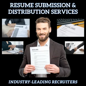 Recruiter Resume Submission and Distribution Services
